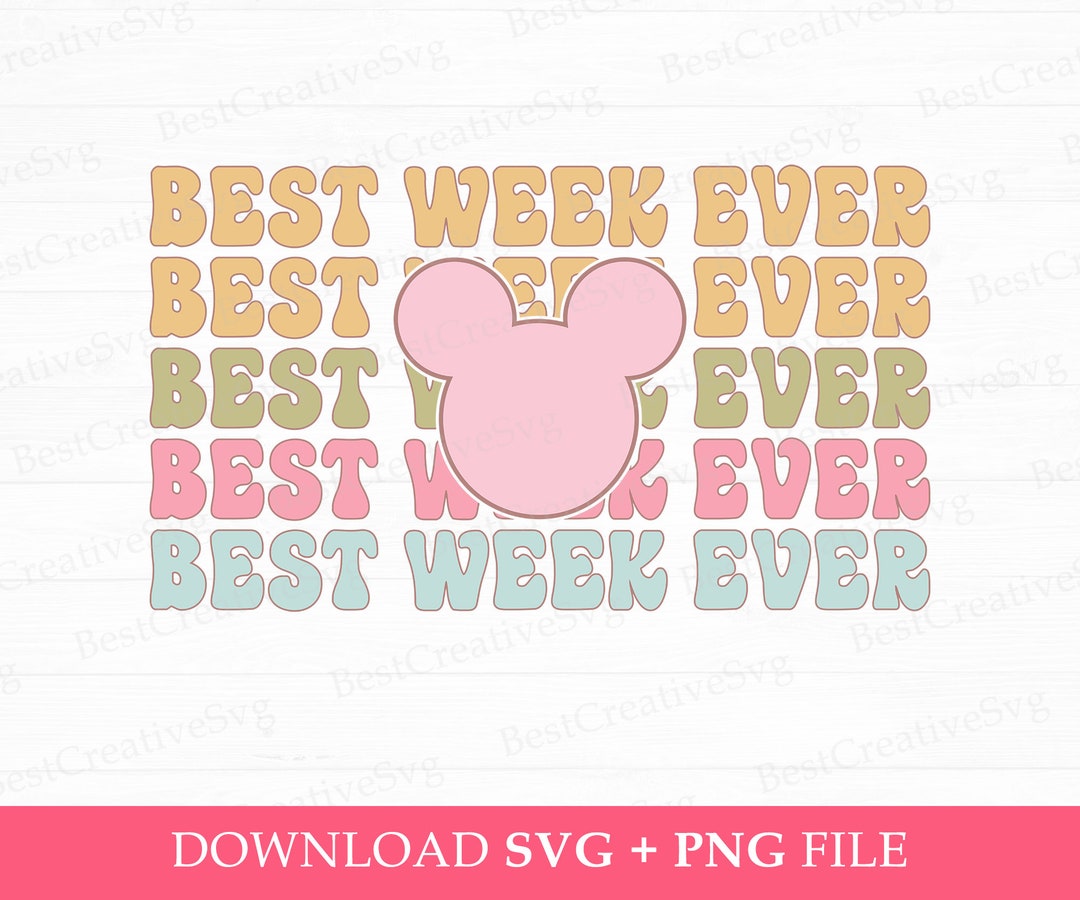 Best Week Ever Retro Family Trip SVG, Mouse Ear Vacay Mode (PNG SVG ...