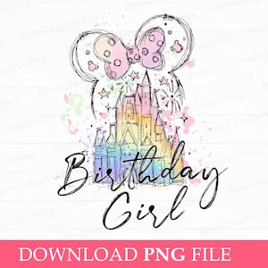 Watercolor Birthday Girl Png, Happy Birthday Png, Family Birthday Png, Watercolor Mouse Ear and Castle Png, Png File For Sublimation