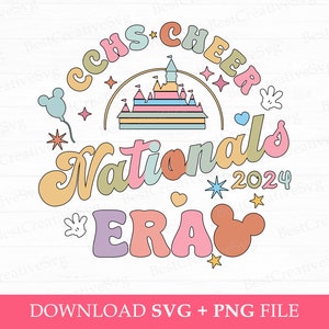 CCHS Cheer Nationals 2024 Era Svg, Magical Kingdom Svg, Nationals Svg, Mouse Head and Hands Svg, Retro Cheer Svg, Png Svg Files For Print