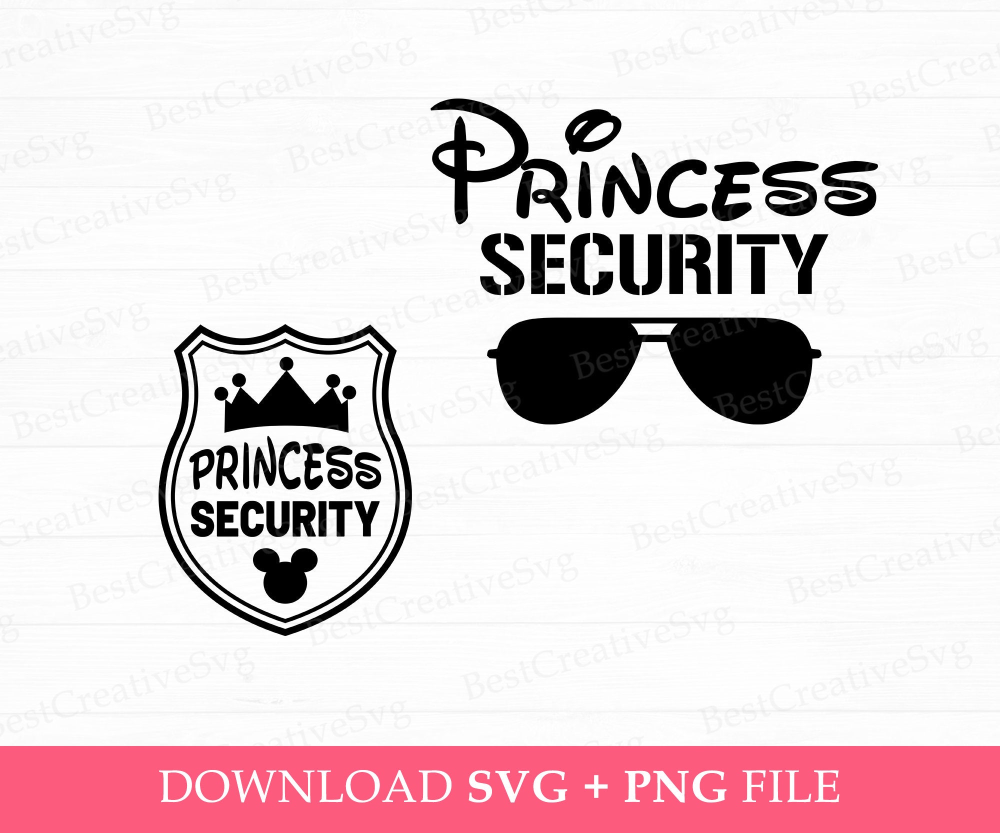 Princess Security Svg, Funny Dad Svg, Family Trip Svg, Boy Friend Security Svg, Funny Girl Quote Svg, Mouse Ear Svg, Png Svg Files For Print