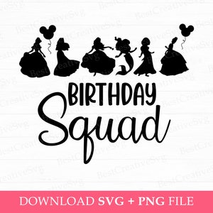 May include: Black and white silhouette of Disney princesses with a balloon and the text "Birthday Squad".