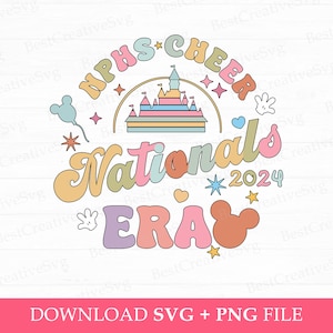 NPHS Cheer Nationals 2024 Era Svg, Magical Kingdom Svg, Nationals Svg, Mouse Head and Hands Svg, Retro Cheer Svg, Png Svg Files For Print