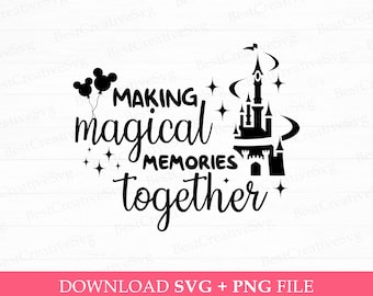 Magical Memories Castle SVG, Family Trip Vacation Design (SVG, PNG)