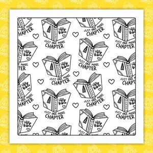 May include: A repeating pattern of open books labeled "Holy Bible" with the text "Just One More Chapter" and heart shapes. The books have tassels and are in black and white.