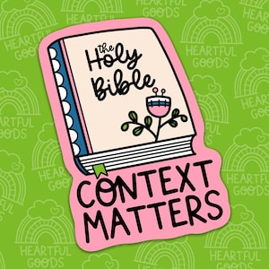 Bible Context Matters Faith Based Waterproof Sticker, Christian Vinyl Sticker, Bible Sticker, Faith Sticker, Inspirational Sticker