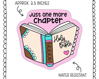 Just One More Chapter Faith-Based Waterproof Sticker, Christian Vinyl Sticker, Bible Sticker, Faith Sticker, Inspirational Sticker