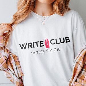T-shirt for Writing Group - Write Club Short Sleeve Tee - Published Writer Tee - Aspiring Writer Tshirt - Gift for Writer Booklaunch