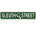 Sleuth Street