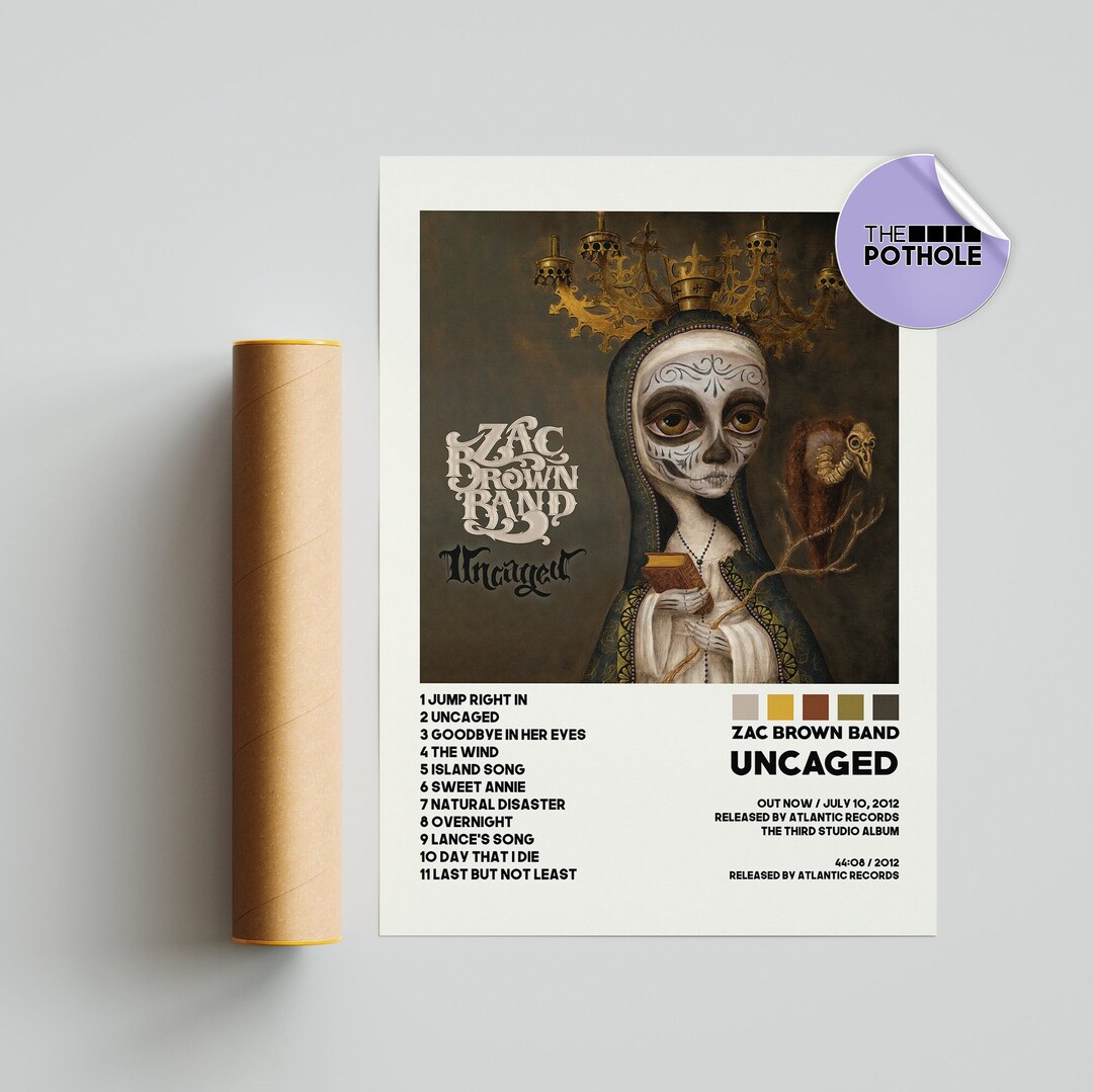 Zac Brown Band Posters / Uncaged Album Poster / Uncaged Album Etsy