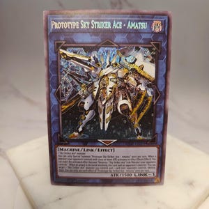 Prototype Sky Striker Ace - Amatsu - Secret Rare - Orica Proxy