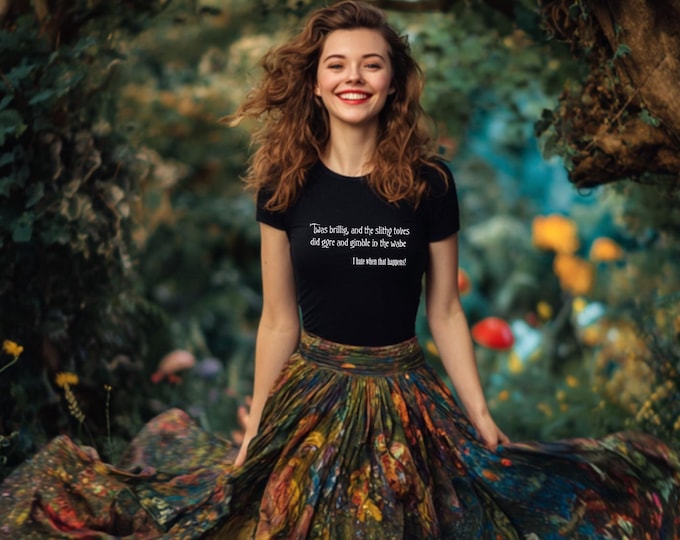 Twas Brillig T Shirt, Lewis Carroll, Jabberwocky Quote, Funny Poem Tee, Gifts-for Her,