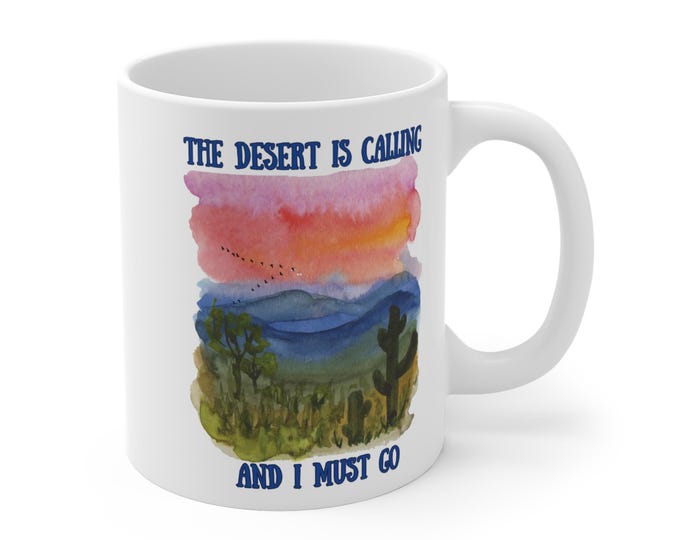 Desert Vibes Coffee Mug, Desert Sunset Ceramic Cup, Getaway Desert Style Tea Mug, Gift for Desert Lovers, Nature Adventure Drinkware