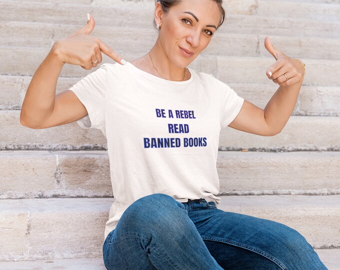 Be a Rebel - Read Banned Books              Unisex Garment-Dyed T-shirt