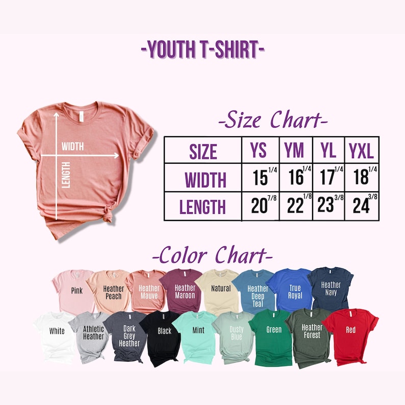 May include: Youth t-shirt size chart with measurements in inches. Color chart with 14 different t-shirt colors.