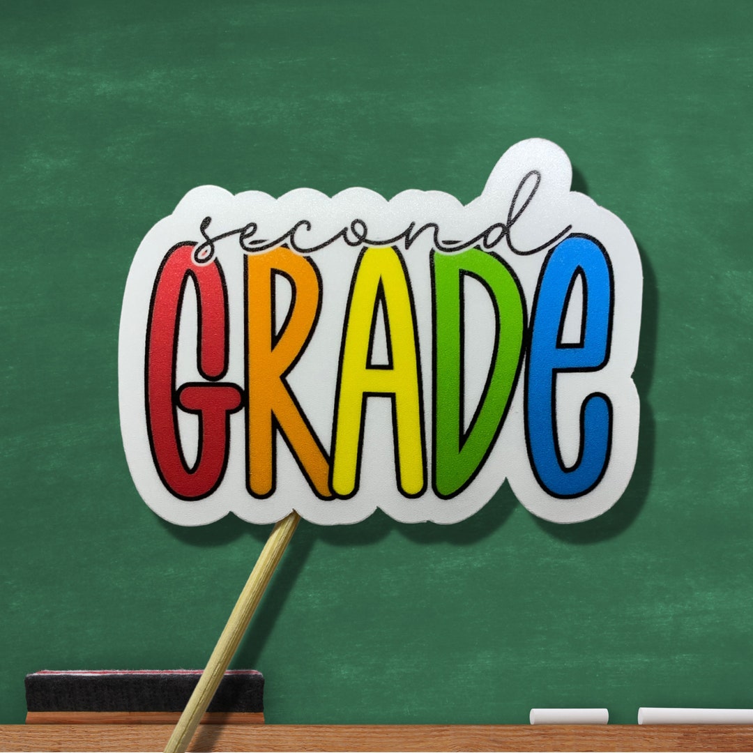 Second Grade Sticker - Second Grade Teacher Sticker- Waterproof Second ...