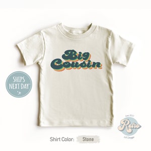 Big Cousin Toddler Shirt - Matching Cousins Natural Kids Tee - Retro Cousin Crew Gift - Big Cousin Gift