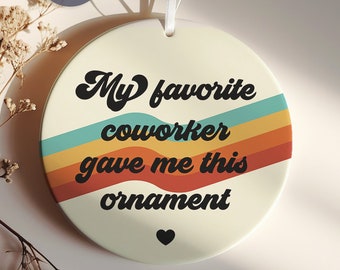 2023 Coworker Christmas Ornament - Friend Christmas Gift