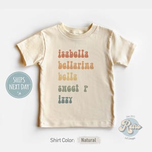 Personalized Girls Nickname Toddler Shirt Cute Custom Name Shirt Name Tee Natural Kids Shirt