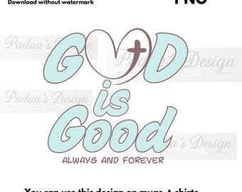 Dio è buono PNG: design di sublimazione cristiana (download digitale)