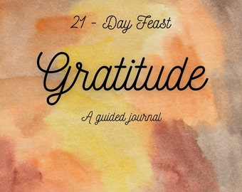 21-Day Feast: Gratitude