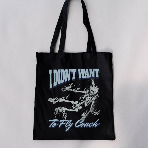 I Didn't Want to Fly Coach RHONY Cotton Canvas Tote Bag, Bravo TV Merch, Real Housewives of New York, Jenna Lyons, Jessel, Brynn, Ubah, Sai