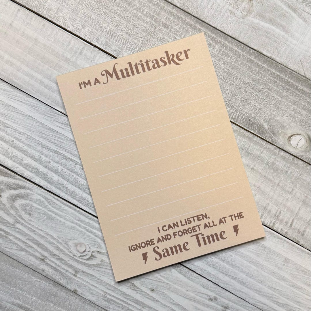 I'm a Multitasker Note Pad, Humorous Memo Pads, Sarcastic and Snarky ...