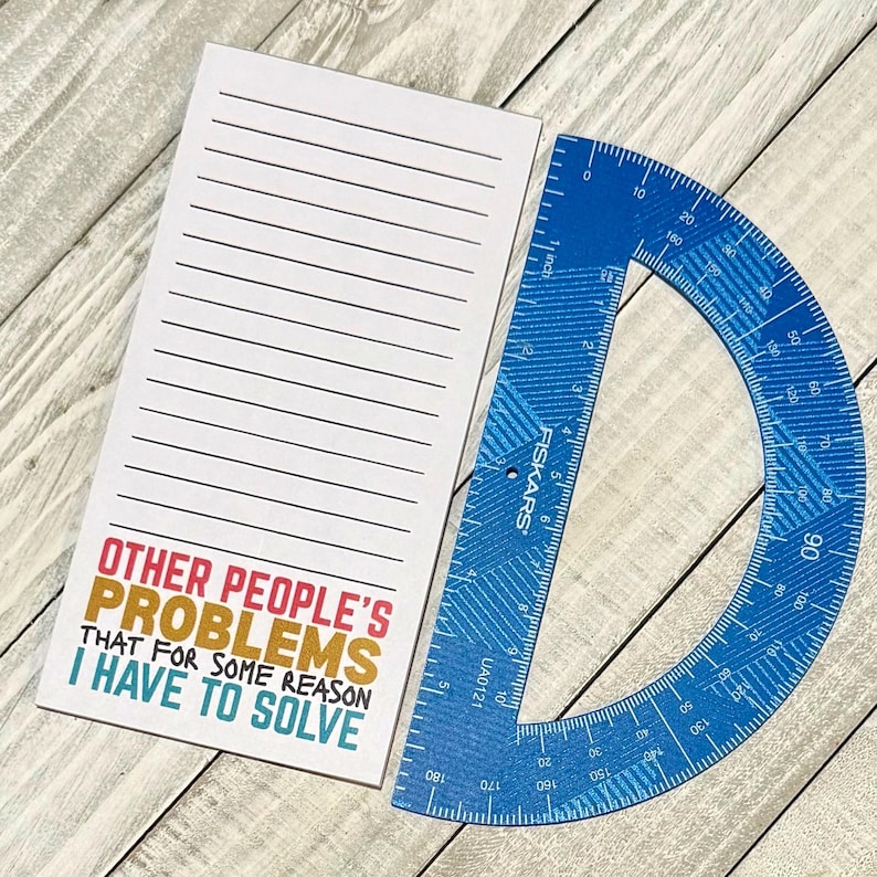 Other People's Problems…i Have to Solve Note Pad (magnetic Option ...
