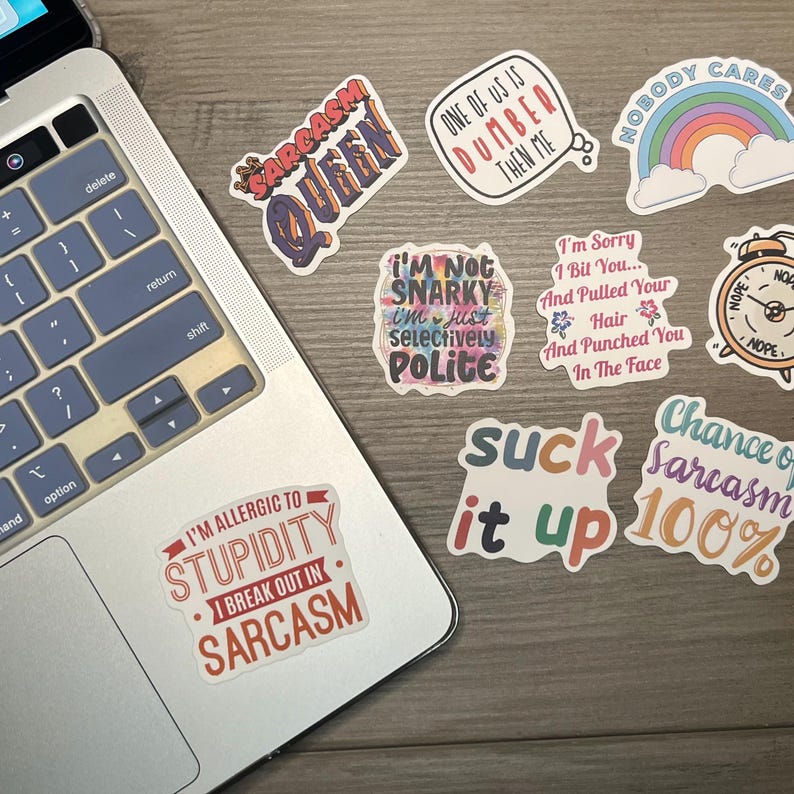 Sarcastic & B*tchy Stickers (select Your Own), Funny Stickers, Laptop ...