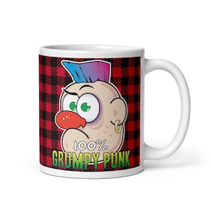 Grumpy Punk Funny Slogan Mug / Novelty Gift / Birthday Present  / Geek Culture / Boyfriend + Girlfriend Reward / Husband + Wife Funky Design