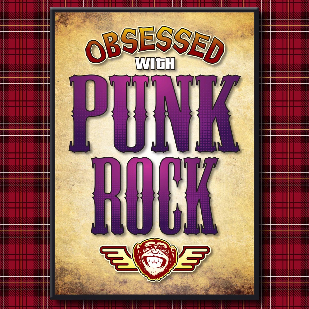 Obsessed With Punk Rock Art Print / Music Poster / Wall Art / Etsy