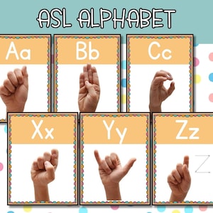 ASL alphabet, natural shooting ASL Alphabet, ASL Sign Language Alphabet Posters, American Sign Language Alphabet, classroom alphabet poster