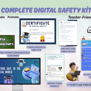 May include: A complete digital safety kit with editable and printable resources for teachers. Includes a certificate of digital safety, a teacher slideshow, a student worksheet, a family note, a classroom poster, and a guide.