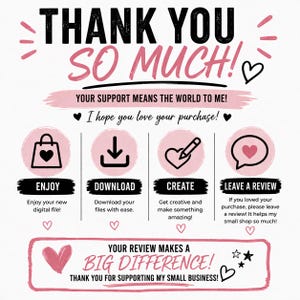 Thank you for your purchase message encouraging customers to download files, create projects, and leave a review for small business support