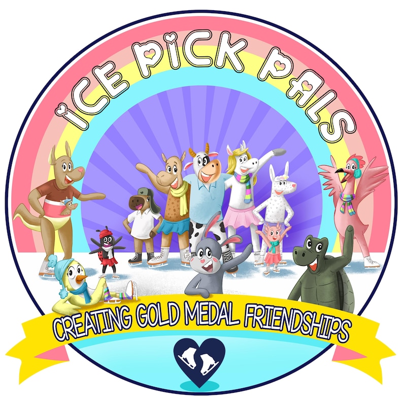 May include: A colorful illustration featuring the text "ICE PICK PALS" above a rainbow. Various cartoon animals, including a kangaroo, cow, and flamingo, are depicted on ice skates. The text "CREATING GOLD MEDAL FRIENDSHIPS" is below the characters.