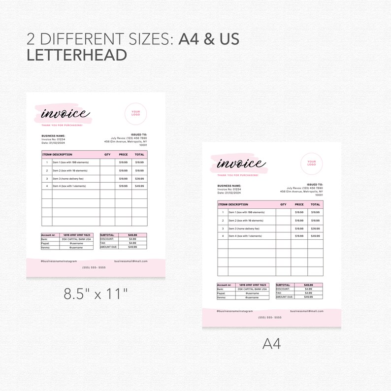 May include: Two invoice templates in different sizes: 8.5 inches by 11 inches and A4. Both templates feature a pink watercolor design with the word "invoice" in a handwritten font. The templates include sections for business name, invoice number, date, issued to, item description, quantity, price, total, subtotal, discount, amount due, account, bank, and contact information.