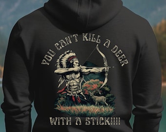 Bow Hunter Sweatshirt, Deer Hunting Outdoorsman Gift