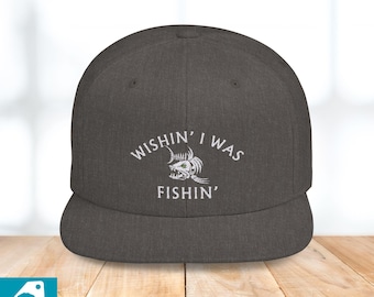 Flat Bill Fishing Hat: "Wishin' I Was Fishin'" Embroidered Cap