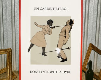 Vintage Sapphic Art Print: En Garde, Hetero! - Lesbian Home Decor