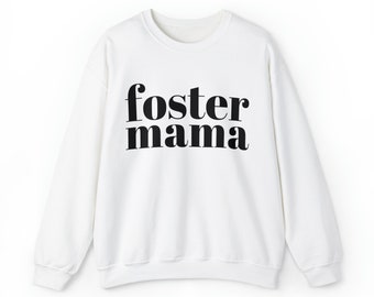 Foster Mama Crewneck Sweatshirt