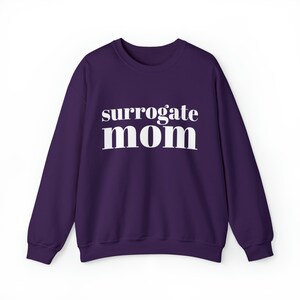Surrogate Mom Crewneck Sweatshirt