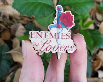 Enemies to Lovers Wooden Pin