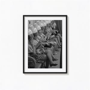 Ladies at Hair Salon Print, Hair Salon Black and White Wall Art, Vintage Print, Photography Prints, Museum Quality Photo Art Print