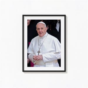 Pope Francis Print, Pope Francis Wall Art, Catholic Religious Wall Art, Photography Prints, Museum Quality Photo Art Print