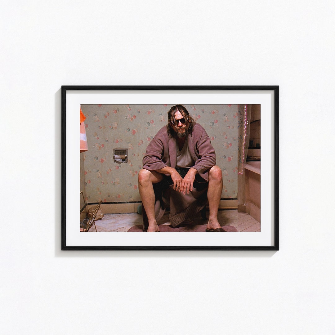 The Big Lebowski Poster, the Dude Print, Funny Bathroom Wall Decor ...