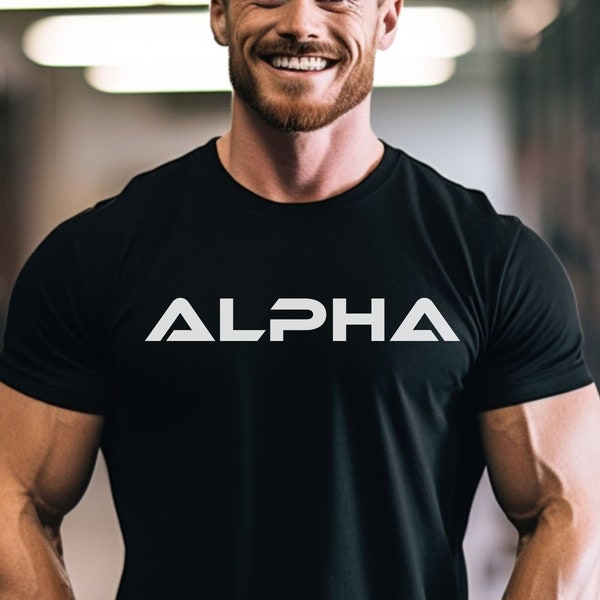 Alpha T-Shirt, Alpha Male Shirt, Fitness Workout Shirt, Weight Lifting Shirt, Motivational Shirt, Gym Shirt, Alpha Tee, Unisex Graphic Shirt