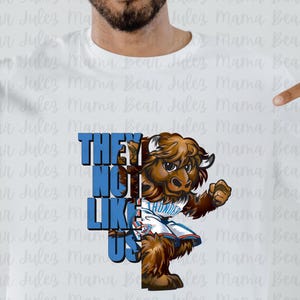 They not like us OKC THUNDER PNG digital file
