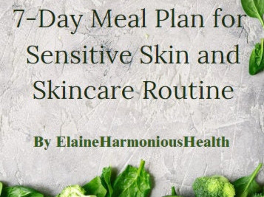 Image showcasing 7-day Meal Plan for Sensitive Skin and Skincare Routine - Etsy