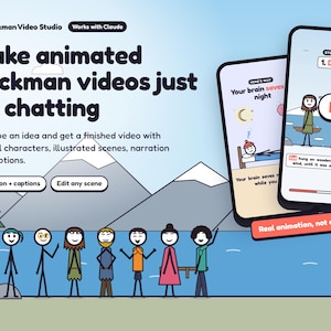 May include: A digital interface for Stickman Video Studio featuring the text Make animated stickman videos just by chatting. Two smartphones display animated stickman scenes with captions. A row of eight diverse stickman characters stands below.