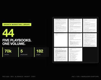 Growth Marketing Playbook Library | 5 Complete Playbooks, 44 Chapters, 70,000 Words | Paid Ads, SEO, AI Search, Reddit and Copywriting
