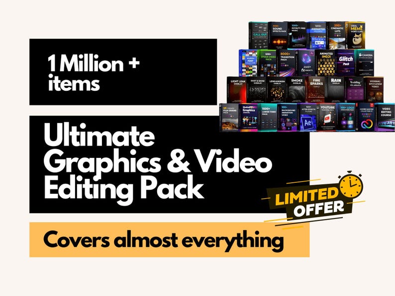 Promotional graphic for Ultimate Graphics & Video Editing Pack showing 1 Million+ items, product bundle thumbnails, Limited Offer badge, and Covers almost everything text in black, white and gold.